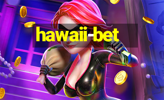 hawaii-bet