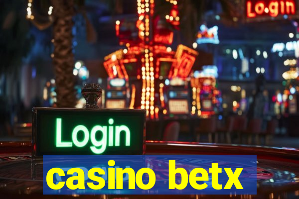 casino betx