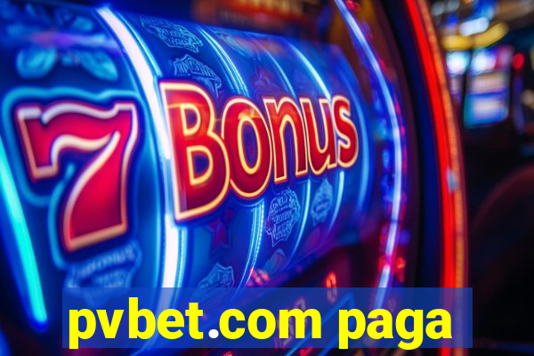 pvbet.com paga