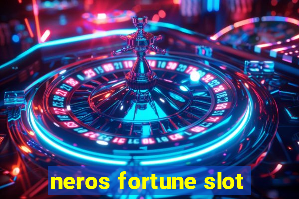 neros fortune slot