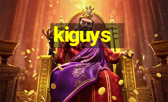 kiguys