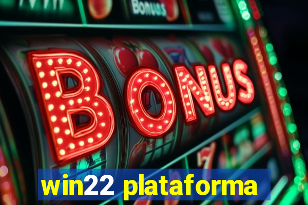 win22 plataforma