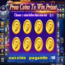 cassino pagando 18 reais no cadastro