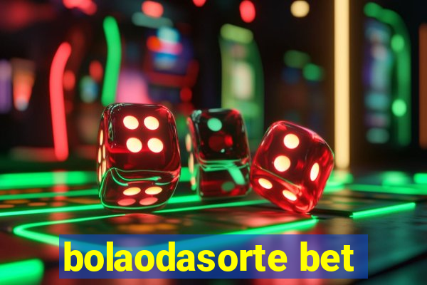 bolaodasorte bet