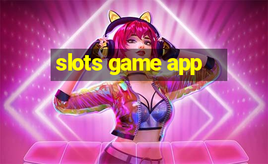 slots game app