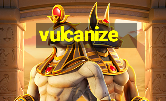 vulcanize