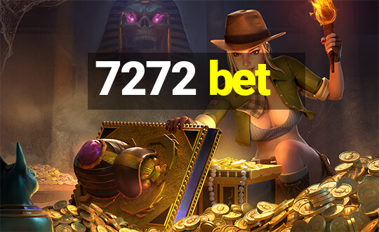 7272 bet