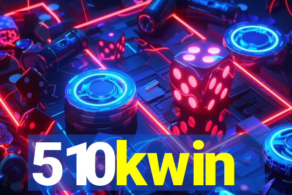 510kwin