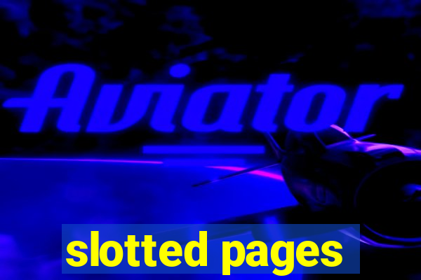 slotted pages