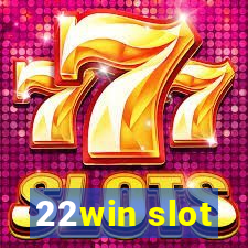 22win slot