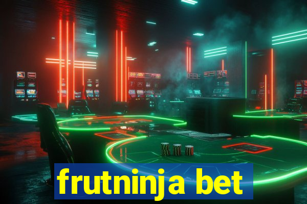 frutninja bet