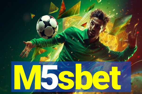 M5sbet