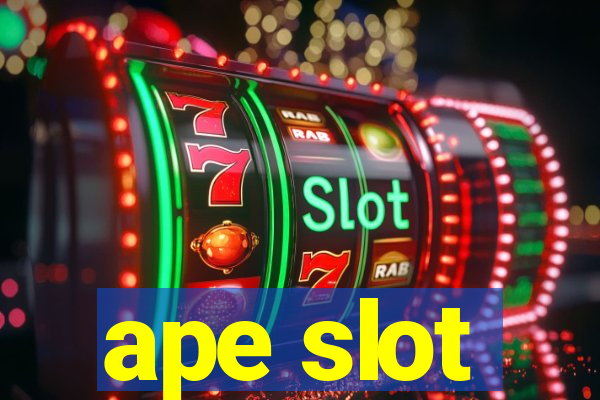 ape slot