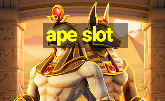 ape slot