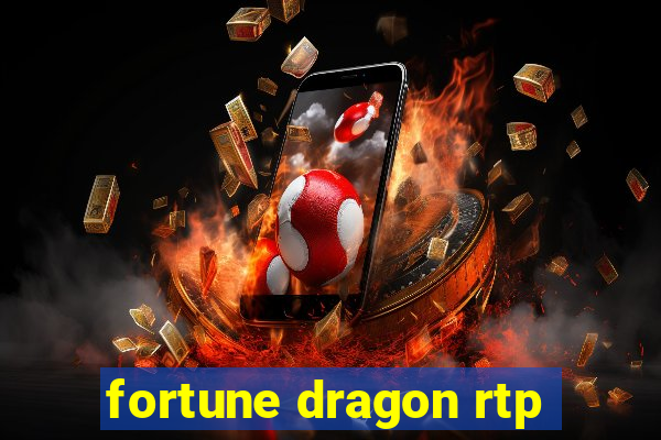 fortune dragon rtp