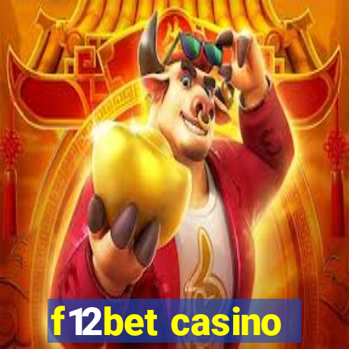 f12bet casino