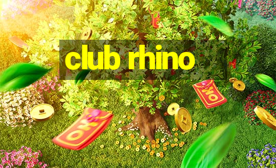 club rhino