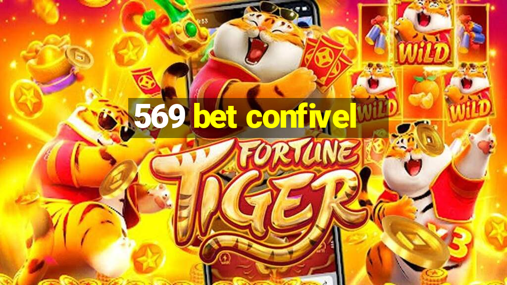 569 bet confivel