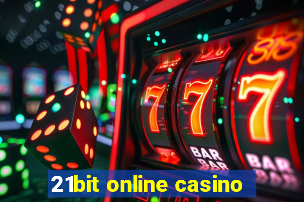 21bit online casino