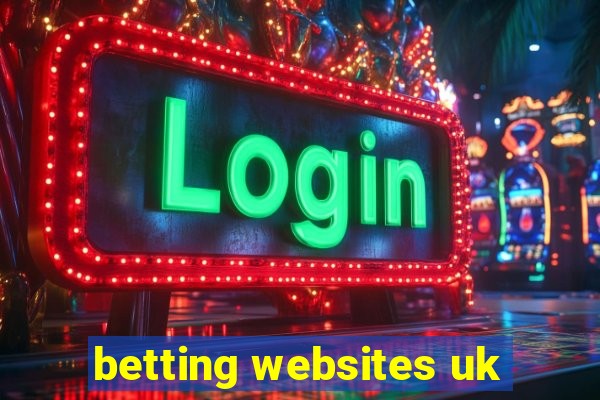 betting websites uk