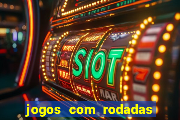 jogos com rodadas gratis betano