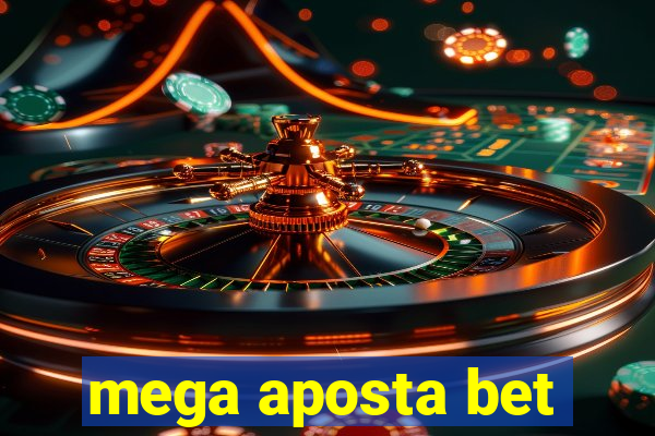 mega aposta bet