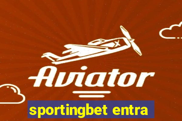 sportingbet entra