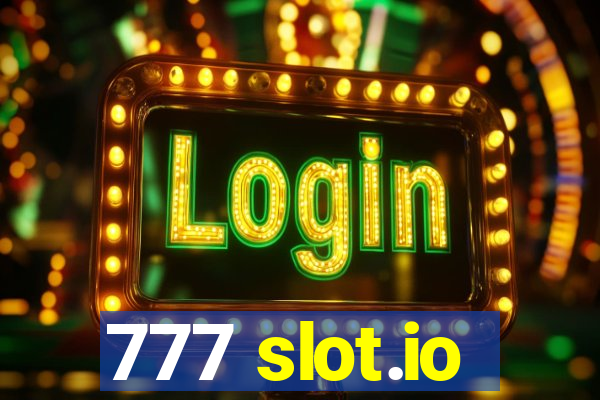 777 slot.io