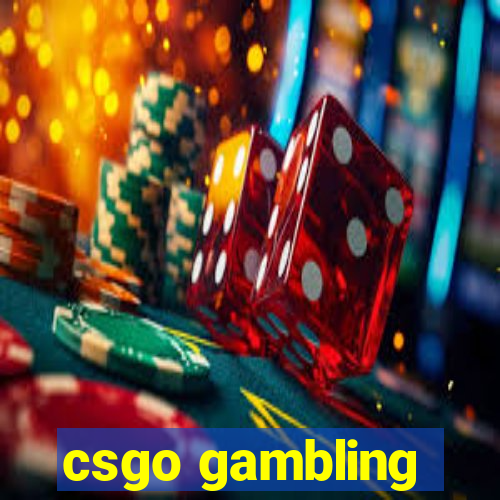 csgo gambling