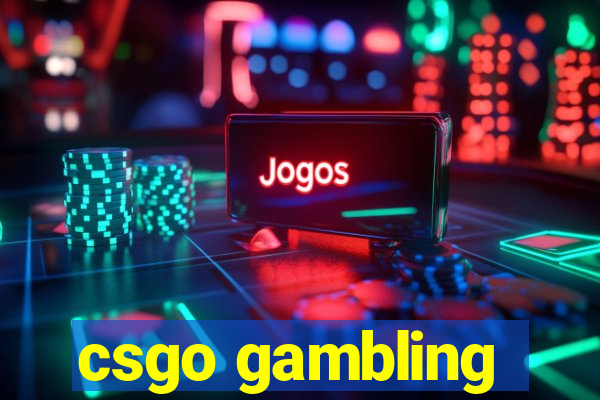 csgo gambling