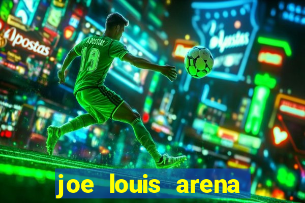 joe louis arena greektown casino