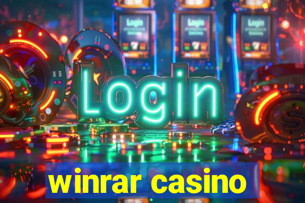 winrar casino