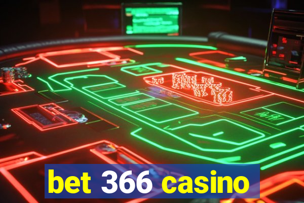 bet 366 casino