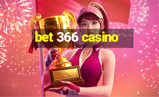 bet 366 casino