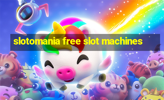 slotomania free slot machines