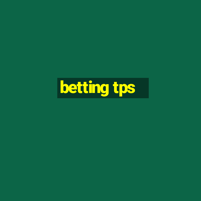 betting tps