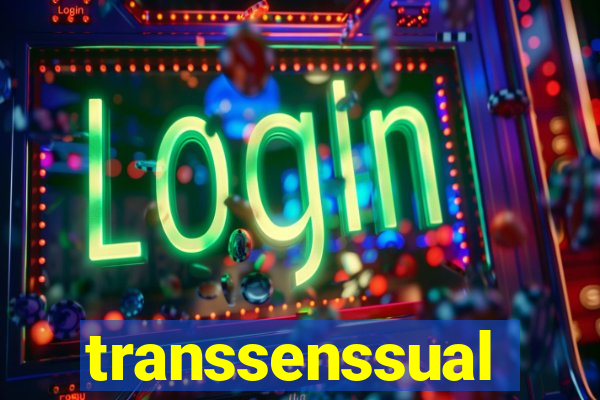 transsenssual