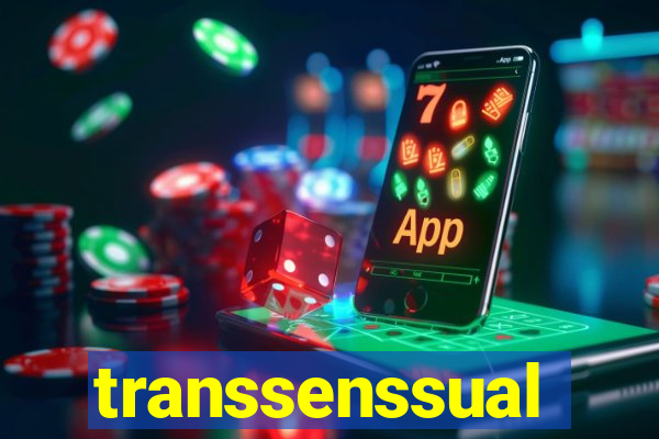 transsenssual