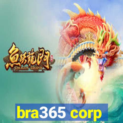 bra365 corp