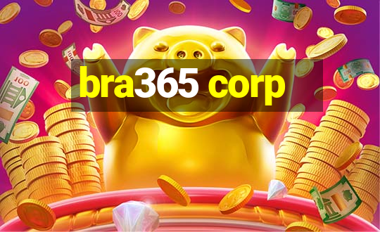 bra365 corp