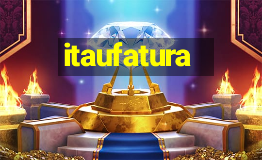 itaufatura