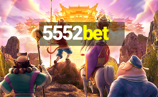 5552bet