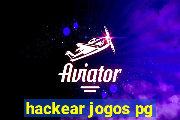 hackear jogos pg