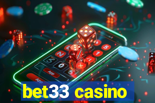 bet33 casino