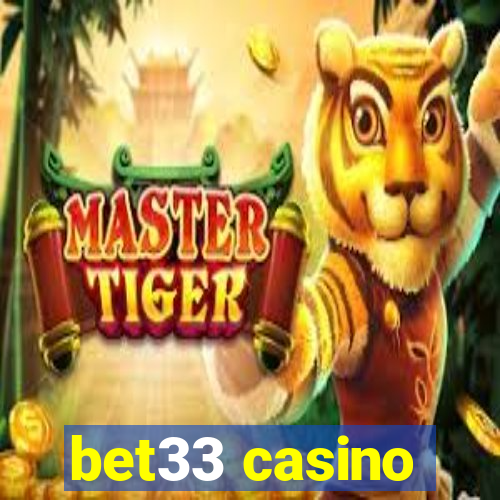 bet33 casino