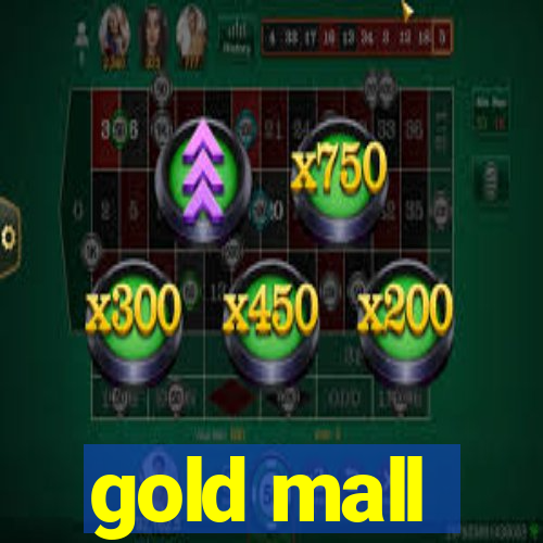 gold mall