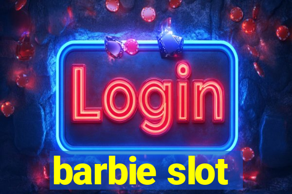 barbie slot