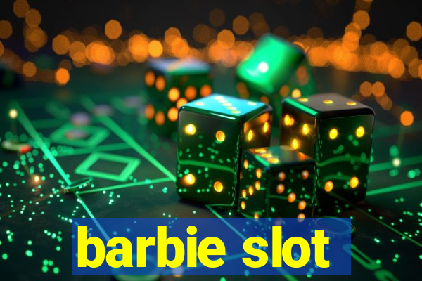 barbie slot