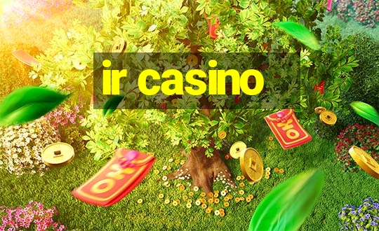 ir casino