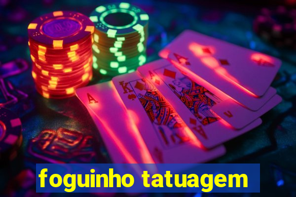 foguinho tatuagem